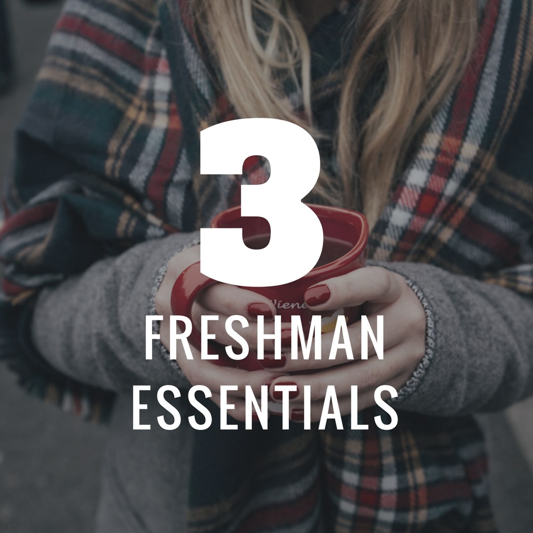 3-Freshman-Year-Essentials.jpg